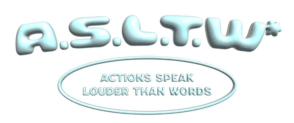 Actions Speak Louder Than Words